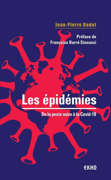 Les épidémies  - De la peste noire à la Covid-19, De la peste noire à la Covid-19 (9782100821921-front-cover)