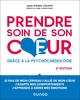 Prendre soin de son coeur - 2e éd., Grâce à la psychocardiologie (9782100868353-front-cover)