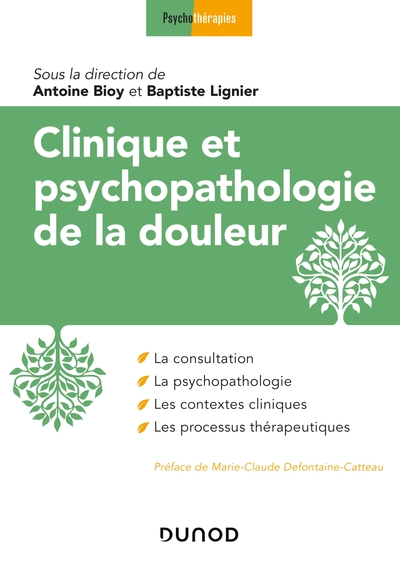 Clinique et psychopathologie de la douleur (9782100807079-front-cover)