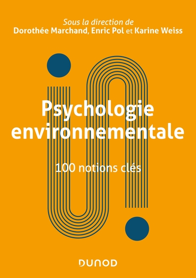 Psychologie environnementale : 100 notions clés (9782100828289-front-cover)