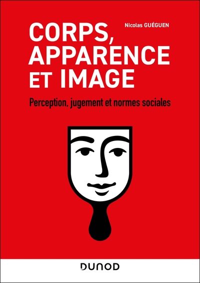 Corps, apparence et image, Perception, jugement et normes sociales (9782100820443-front-cover)