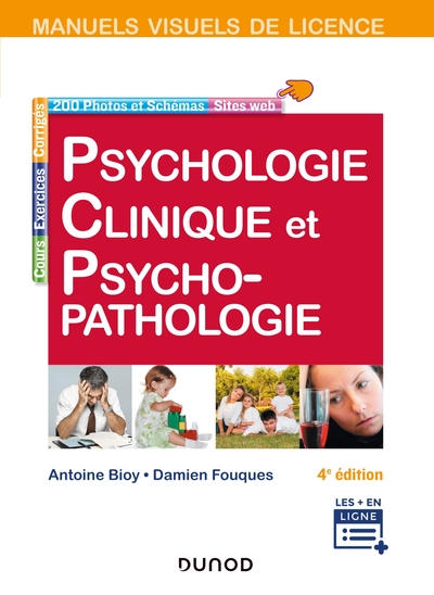 Manuel visuel de psychologie clinique et psychopathologie - 4e éd. (9782100801190-front-cover)