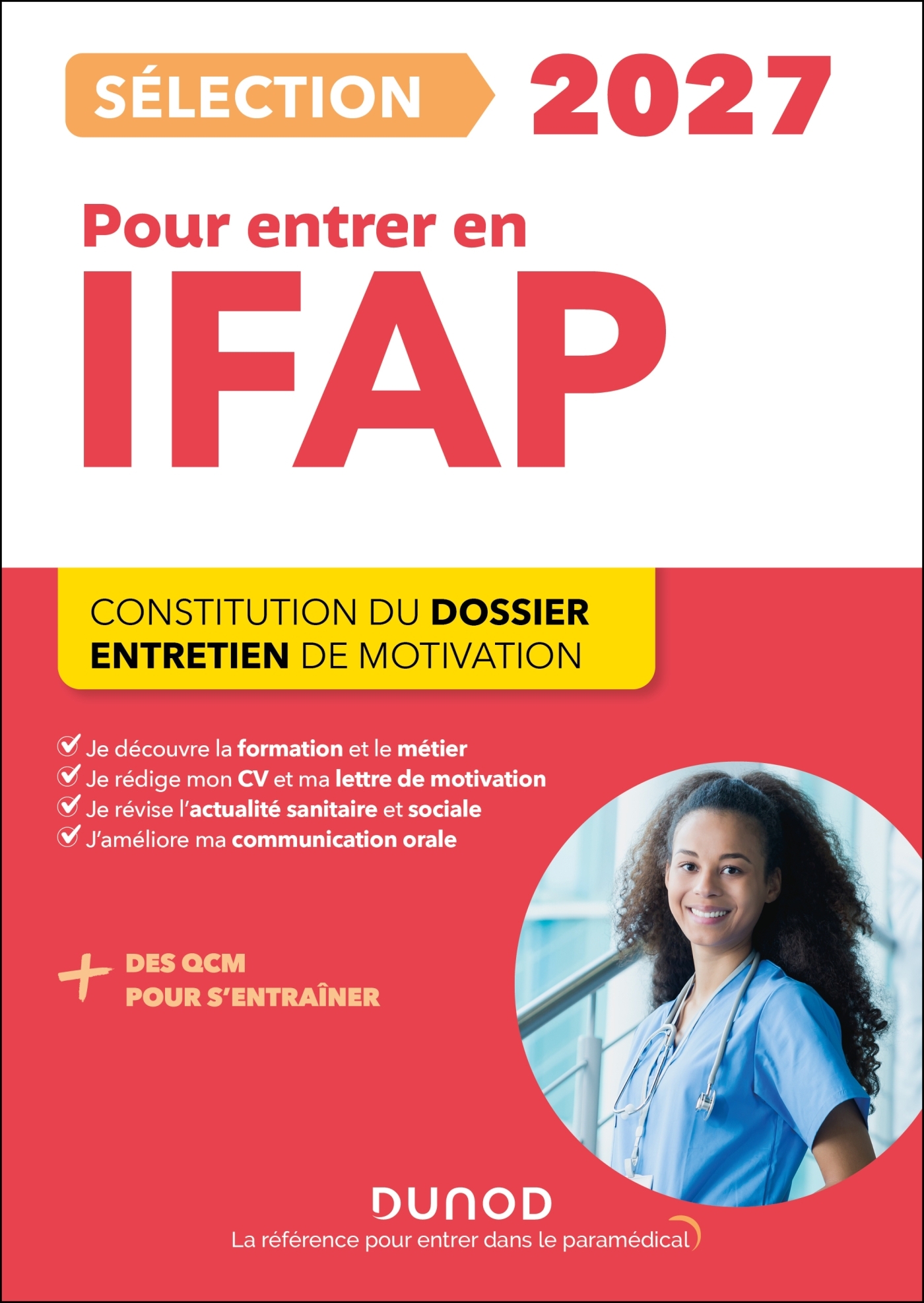 Sélection IFAP 2027 pour entrer en école d'auxiliaire de puériculture, Constitution du dossier, Entretien de motivation (9782100895779-front-cover)