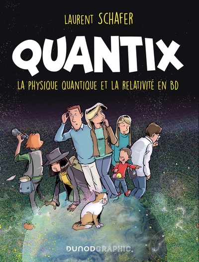 Quantix, Comment la physique quantique et la relativité façonnent notre réalité (9782100833597-front-cover)