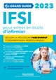 Mon grand guide IFSI 2023 pour entrer en école d'infirmier, Réussir la procédure Parcoursup + Fondamentaux + Remise à niveau (9782100841523-front-cover)