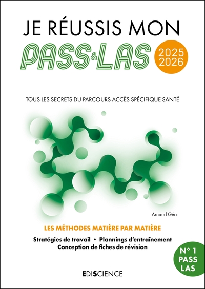 Je réussis mon PASS & ma LAS 2025-2026, Tous les secrets du Parcours Accès Spécifique Santé (9782100880461-front-cover)