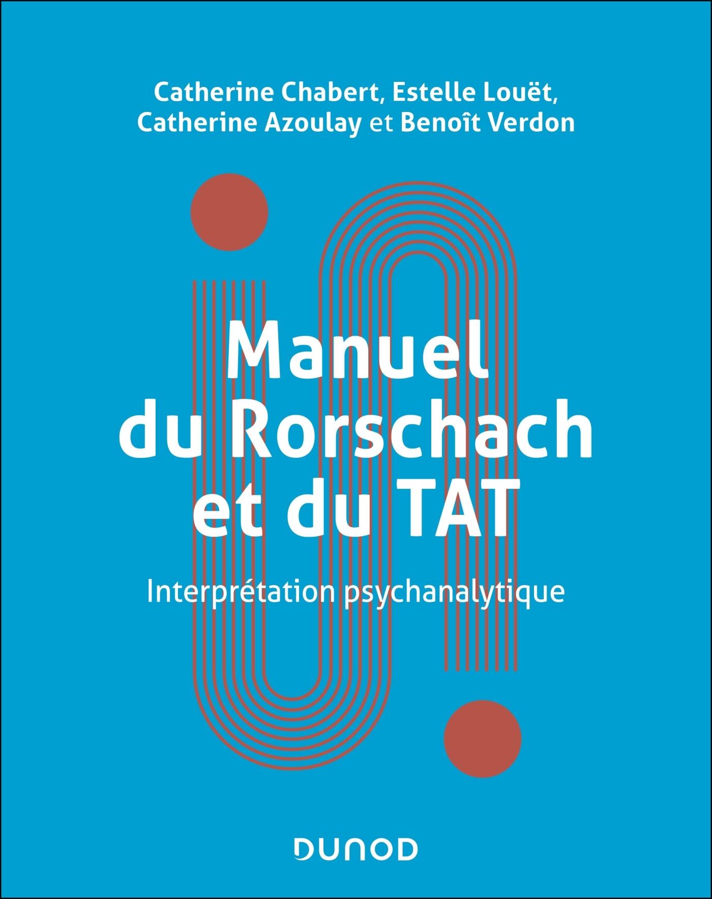 Manuel du Rorschach et du TAT, Interprétation psychanalytique (9782100888085-front-cover)