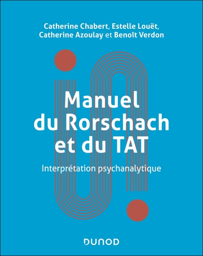 Manuel du Rorschach et du TAT, Interprétation psychanalytique (9782100888085-front-cover)
