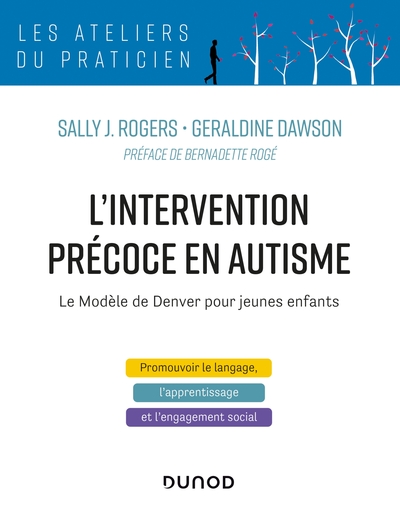 L'intervention précoce en autisme - Le modèle de Denver pour jeunes enfants, le modèle de Denver pour jeunes enfants (9782100808151-front-cover)