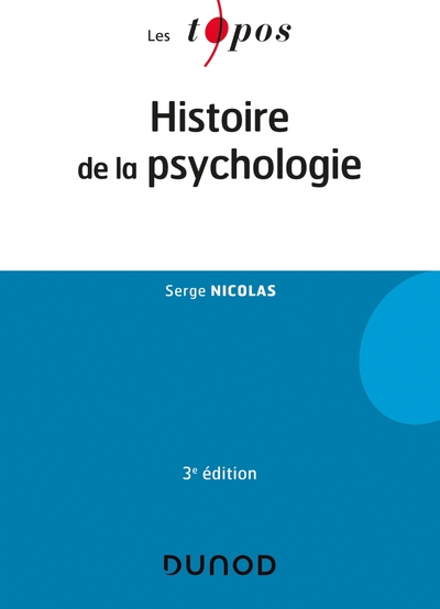 Histoire de la psychologie - 3e éd. (9782100824083-front-cover)