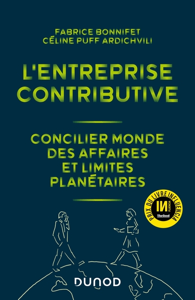 L'entreprise contributive, Concilier monde des affaires et limites planétaires (9782100843626-front-cover)