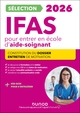 Sélection IFAS 2026 pour entrer en école d'aide-soignant, Constitution du dossier, Entretien de motivation (9782100881185-front-cover)