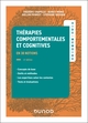Aide-mémoire - Thérapies comportementales et cognitives -  4e éd., en 38 notions (9782100874507-front-cover)