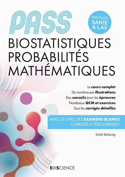 PASS Biostatistiques Probabilités Mathématiques - Manuel, cours + QCM corrigés, Manuel, cours + QCM corrigés (9782100827176-front-cover)
