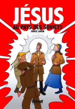 Jésus au pays des soviets (9782923621012-front-cover)