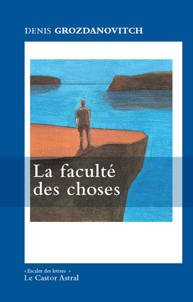 La Faculté des choses (9782859207625-front-cover)