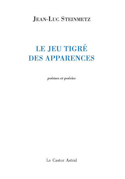 Le Jeu tigré des apparences (9782859207489-front-cover)