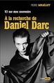 V2 sur mes souvenirs - A la recherche de Daniel Darc (9782859209674-front-cover)