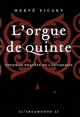 Arcamonde - tome 2 L'orgue de quinte (9782859207908-front-cover)