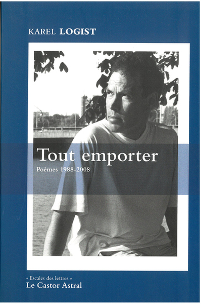 Tout emporter - Poèmes 1988-2008 (9782859207618-front-cover)