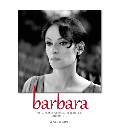 Barbara - photographies inédites de Libor Sir (9782859209599-front-cover)