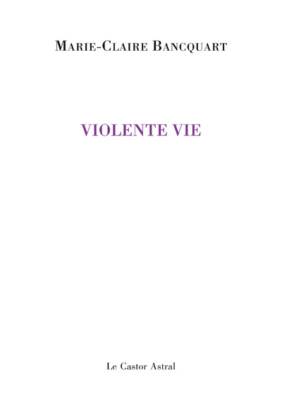 Violente vie (9782859208868-front-cover)
