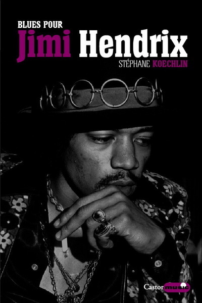 Blues pour Jimi Hendrix (9782859208202-front-cover)