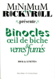 Minimum rock'n'roll - tome 5 Binocles, oeil de biche et verres fumés (9782859207717-front-cover)