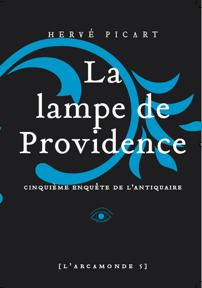 Arcamonde - tome 5 La lampe de providence (9782859208363-front-cover)