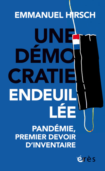 Une démocratie endeuillée, Pandémie, premier devoir d'inventaire (9782749271576-front-cover)