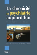 La chronicité en psychiatrie aujourd'hui (9782749203652-front-cover)