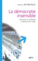 La démocratie insensible, Économie et politique à l'épreuve du corps (9782749211145-front-cover)