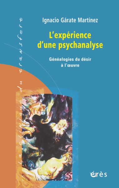 L'expérience d'une psychanalyse (9782749205328-front-cover)