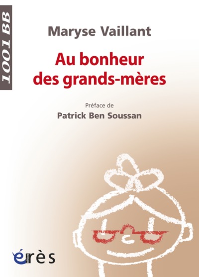 1001 BB 106 - AU BONHEUR DES GRANDS-MERES (9782749239842-front-cover)