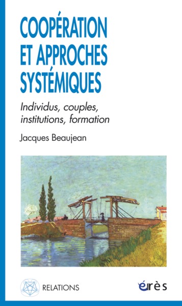 La coopération dans les approches systémiques du couple (9782749210643-front-cover)
