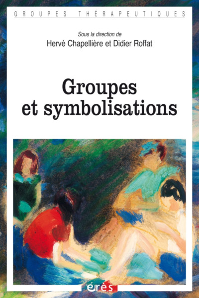 Groupes et symbolisations (9782749263953-front-cover)