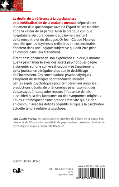 Conversations psychanalytiques avec des psychotiques ordinaires et extraordinaires (9782749273969-back-cover)