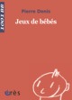 Jeux de bébé (9782749202518-front-cover)