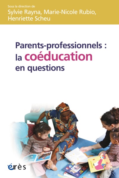 parents-professionnels : la coeducation en question (9782749212883-front-cover)