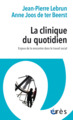 La clinique du quotidien, Enjeux de la rencontre dans le travail social (9782749267999-front-cover)