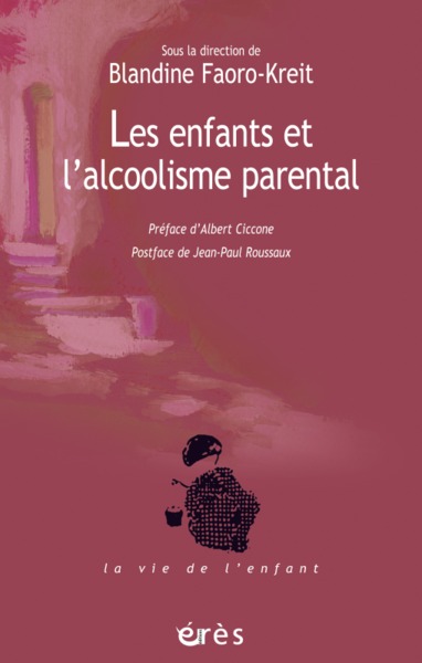 Les enfants et l'alcoolisme parental, COMME MODELE THERAPEUTIQUE (9782749214689-front-cover)