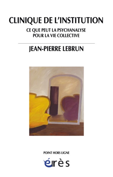 CLINIQUE DE L'INSTITUTION (9782749209814-front-cover)
