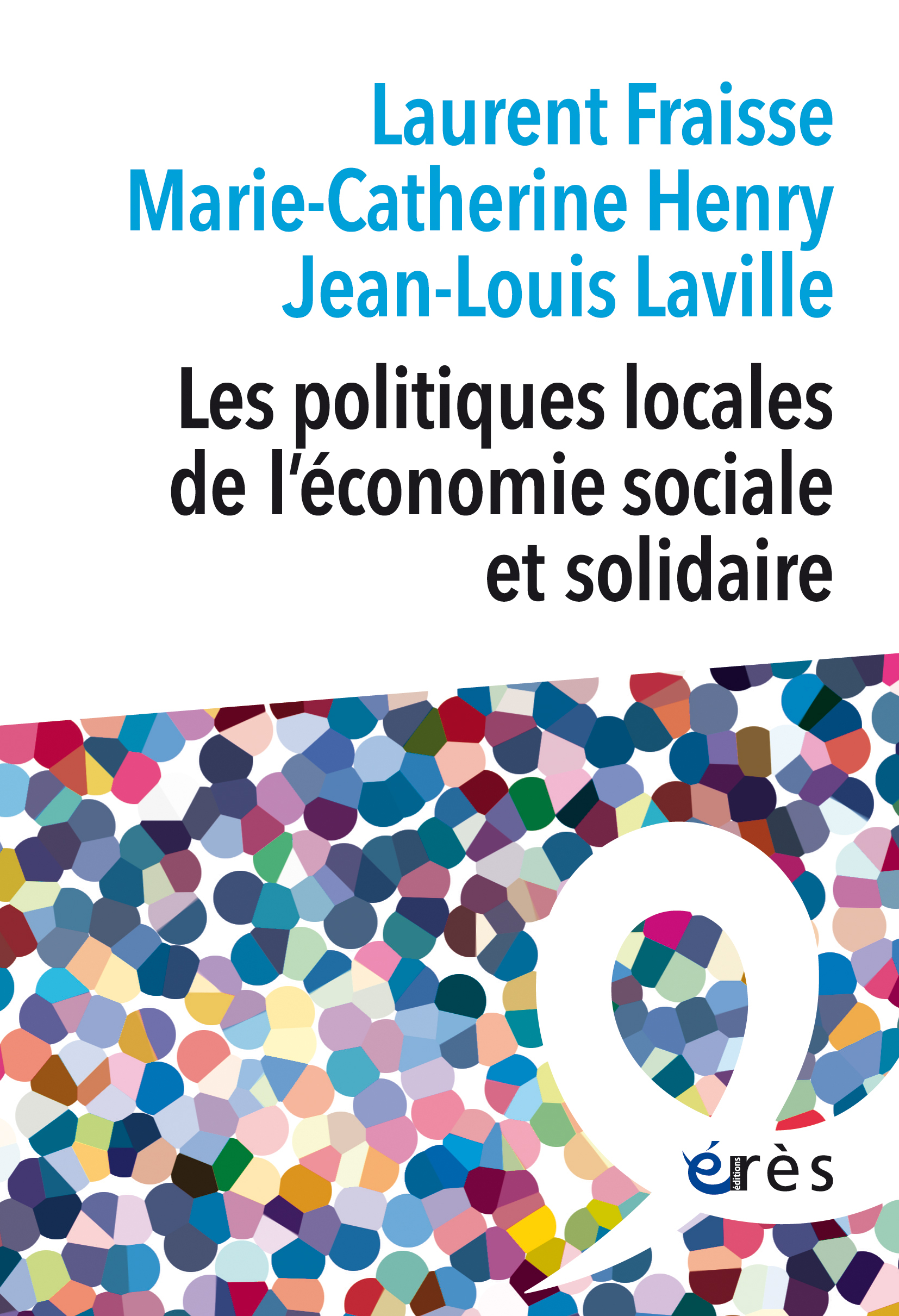 Les politiques locales de l'économie sociale et solidaire (9782749280745-front-cover)