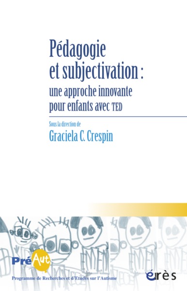 cahiers de preaut 11 - pedagogie et subjectivation approche innovante enfant ted (9782749241746-front-cover)
