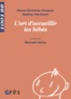 L'art d'accueillir les bébés (9782749236858-front-cover)