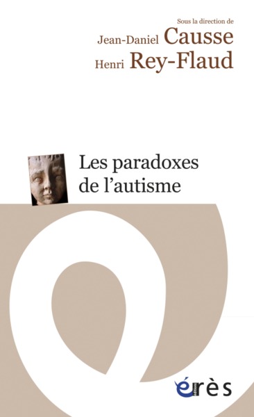 Les paradoxes de l'autisme (9782749214412-front-cover)