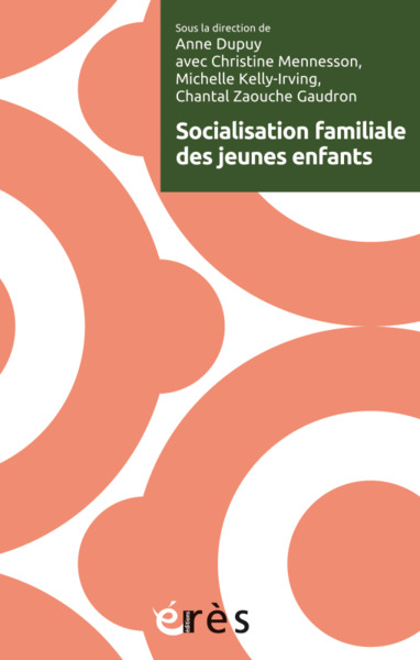 SOCIALISATION FAMILIALE DES JEUNES ENFANTS (9782749270265-front-cover)