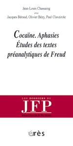 Cocaïne aphasies études des textes préanalytiques de Freud (9782749206684-front-cover)