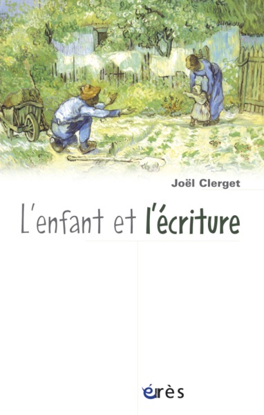 L'enfant et l'écriture (9782749200965-front-cover)