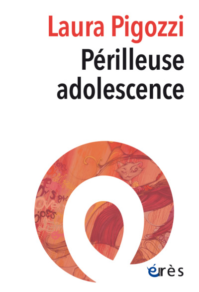 Périlleuse adolescence, Traduit de l'italien par Patrick Faugeras (9782749267371-front-cover)